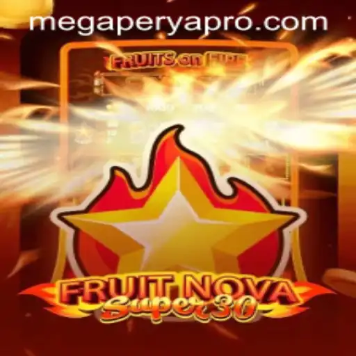 FruitrNovaSupe30: A MegaPerya Adventure