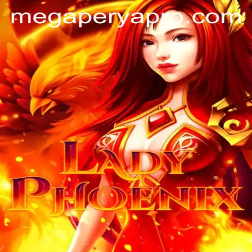 Discovering LadyPhoenix: The Exciting World of MegaPerya