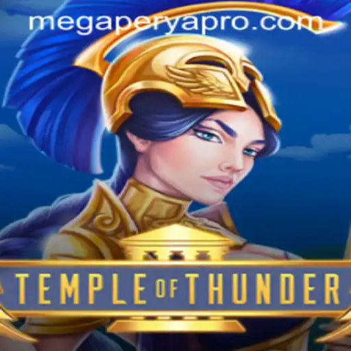 Temple of Thunder: Exploring the Game Mechanics of MegaPerya