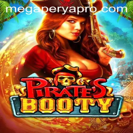 PiratesBooty: Dive Into the Thrill with MegaPerya